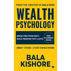(영문도서)Wealth Psychology: Break Free From EMI's. Build Freedom That Lasts Hardcover, Notion Press, English, 9798901361689