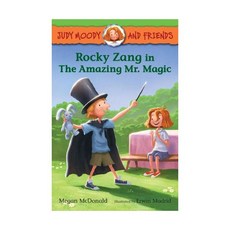 Judy Moody and Friends #2: Rocky Zang in the Amazing Mr. Magic, Judy Moody and Friends #2: Roc