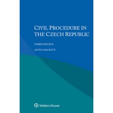 (영문도서) Civil Procedure in Czech Republic Hardcover, Kluwer Law International, English, 9789403522463