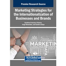 (英文圖書)Marketing Strategies for the Internationalization of Businesses and Brands 平裝版, IGI Global, 英文