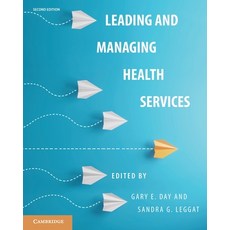 (英文圖書)Leading and Managing Health Services 平裝版, Cambridge University Press, 英文