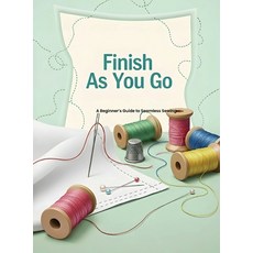 (英文圖書)Finish As You Go: A Beginner's Guide to Seamless Sewing 精裝版, Nancy Rumney, 英文
