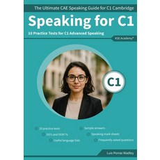 (英文圖書)Speaking C1: The Ultimate CAE Speaking Guide for C1 Cambridge & 10 Practice Test... 平裝版, Kse Academy, 英文
