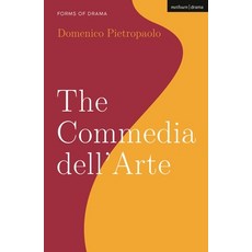 (영문도서) The Commedia Dell'arte Hardcover, Methuen Drama