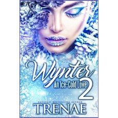 (영문도서) Wynter: An Ice-Cold Love 2 Paperback, Independently Published, English, 9798622650321