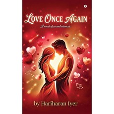 (영문도서)Love Once Again Hardcover, Notion Press, English, 9798904519681 Notion Press, English, 9798904519681