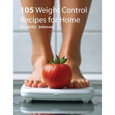 (영문도서) 105 Weight Control Recipe for Home Paperback, Marick Booster, English, 9798869153395