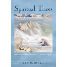 (영문도서)Spiritual Traces: Reflections and Conversations on Contemporary Art Paperback, Cascade Books, English, 9798385235407