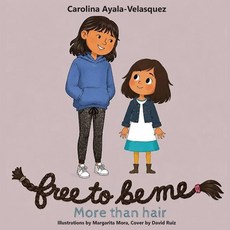 (英文圖書)Free to Be Me: More Than Hair 平裝版, Carolina Ayala, 英文
