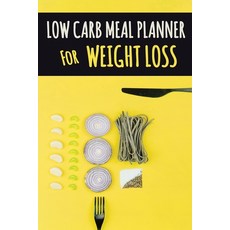 Low Carb Meal Planner for Weight Loss: A Daily Food Journal to Help You Become Your BEST Self Low Ca... Paperback, Semsoli