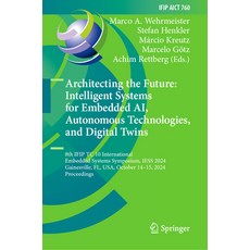 (英文圖書)Architecting the Future: Intelligent Systems for Embedded Ai Autonomous Technol... 精裝版, Springer, 英文
