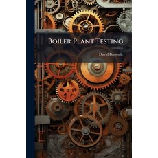 (영문도서)Boiler Plant Testing Paperback, Hutson Street Press, English, 9781023752381