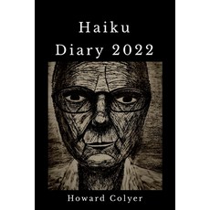 (영문도서) Haiku Diary 2022 Paperback, Lulu.com, English, 9781446760840