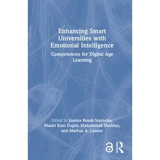 (영문도서)Enhancing Smart Universities with Emotional Intelligence: Competences for Digita... Hardcover, Routledge, English, 9781032949017