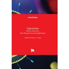 (영문도서) Liposomes - Recent Advances New Perspectives and Applications Hardcover, Intechopen, English, 9781803563657