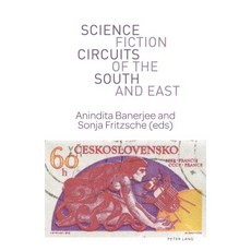 Science Fiction Circuits of the South and East Paperback, Peter Lang UK, English, 9781787075931