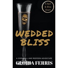 (영문도서) Wedded Bliss Paperback, Gloria Ferris, English, 9798223417767