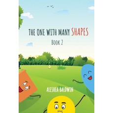 (영문도서) The One With Many Shapes Book 2 Paperback, Lulu.com, English, 9781312601628