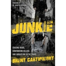(영문도서) Undercover Junkie: Chasing Highs Confronting Killers and Unraveling in the Pr... Paperback, Gatsby Press, English, 9798992104608