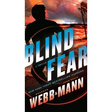 (영문도서) Blind Fear: A Thriller Mass Market Paperbound, Bantam, English, 9780593599037