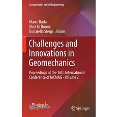 Challenges and Innovations in Geomechanics: Proceedings of the 16th International Conference of Iacm... Hardcover, Springer, English, 9783030645175