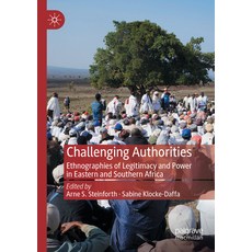 (英文圖書)Challenging Authorities: Ethnographies of Legitimacy and Power in Eastern and So... 平裝版, Palgrave MacMillan, English