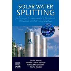 (英文圖書)Solar Water Splitting: Pv-Electrolysis Photoelectrochemical Photothermal Phot... 平裝版, Elsevier, 英文