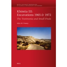 (英文書)Khóstia III： Excavations 1965 & 1972： The Testimonia and Small Finds 精裝版, Brill, 英文