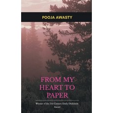 (영문도서)From My Heart to Paper Unfolding emotions one day at a time Paperback, Bookleaf Publishing, English, 9781807151058