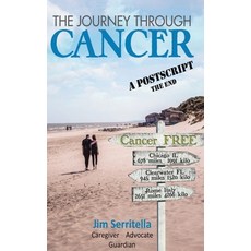 (英文圖書)The Journey Through Cancer: A Post Script THE END 精裝版, Jjs Publisher, 英文