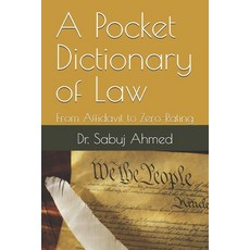 (英文圖書)A Pocket Dictionary of Law: From Affidavit to Zero-Rating 平裝版, Independently Published, 英文