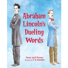 Abraham Lincoln's Dueling Words Hardcover, Peachtree Publishing Company, English, 9781561458523