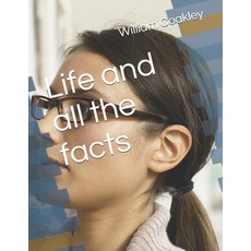 (英文圖書)Life and all the facts 平裝版, Independently Published, 英文