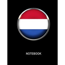 (영문도서) Notebook. Netherlands Flag Cover. Composition Notebook. College Ruled. 8.5 x 11. 120 Pages. Paperback, Independently Published, English, 9781075780547