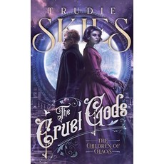 (영문도서) The Children of Chaos: Book Two of The Cruel Gods Paperback, Trudie Skies, English, 9781739817930