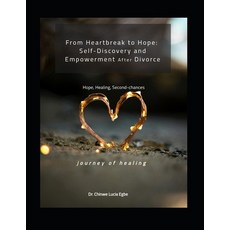 (英文圖書)From Heartbreak to Hope: Self-discovery and Empowerment after Divorce 平裝版, Independently Published, 英文