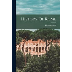 (영문도서) History Of Rome Paperback, Legare Street Press, English, 9781016638043