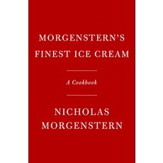 (영문도서) Morgenstern's Finest Ice Cream: A Cookbook Hardcover, Knopf Publishing Group, English, 9780593534847