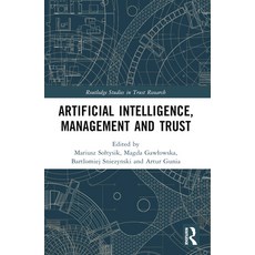 (영문도서) Artificial Intelligence Management and Trust Paperback, Routledge, English, 9781032318011