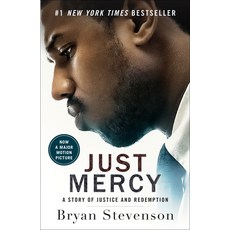 (영문도서) Just Mercy (Movie Tie-In Edition): A Story of Justice and Redemption Paperback, One World, English, 9780593133934