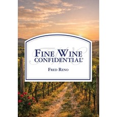 (영문도서)Fine Wine Confidential Paperback, Bdi Publishers, English, 9781946637475