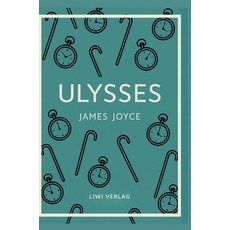 (영문도서)James Joyce: Ulysses (English Edition) Hardcover, Liwi Literatur- Und Wissens..., English, 9783753801957