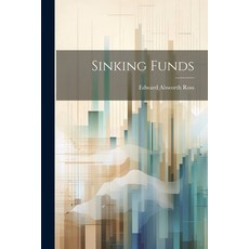 (영문도서) Sinking Funds Paperback, Legare Street Press, English, 9781022064362