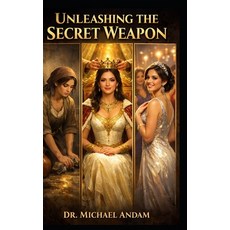 (英文圖書)Unleashing The Secret Weapon 平裝版, Independently Published, 英文