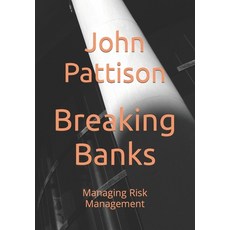 (영문도서) Breaking Banks: Managing Risk Management Paperback, G.7 Report, English, 9780994876690