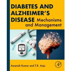 (英文圖書)Diabetes and Alzheimer's Disease: Mechanisms and Management 平裝版, Academic Press, 英文