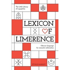 (영문도서)Lexicon of Limerence Paperback, Maple Publishers, English, 9781835387399