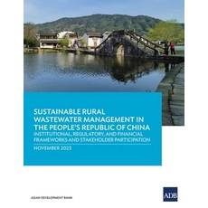 (영문도서) Sustainable Rural Wastewater Management in the People's Republic of China: Institutional Reg... Paperback, Asian Development Bank, English, 9789292704780