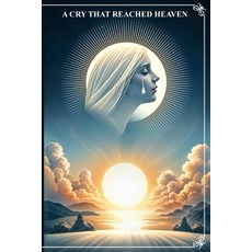 (영문도서)A Cry That Reached Heaven Paperback, Book Planets, English, 9798993478104