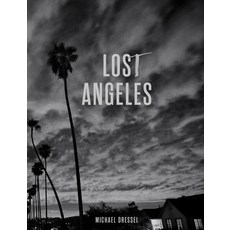 (영문도서) Lost Angeles Hardcover, Gingko Press, English, 9781584237716